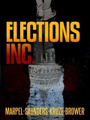 cover image of Elections, Inc.